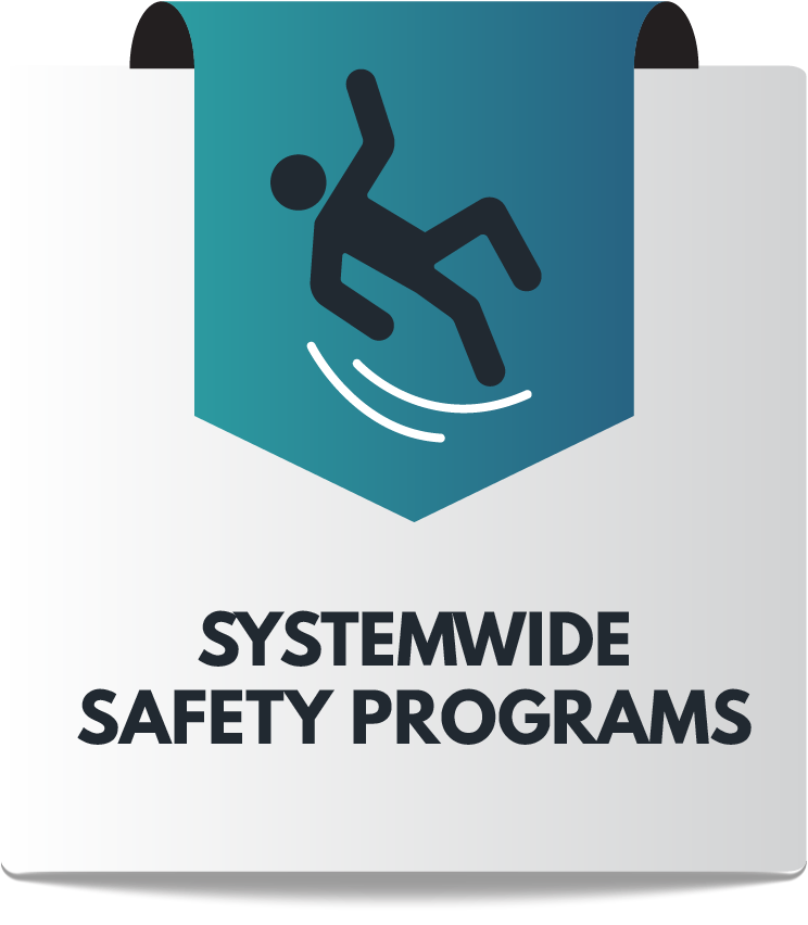 Click here to visit the Systemwide Safety Programs website. Click here to visit the Systemwide Safety Programs website.