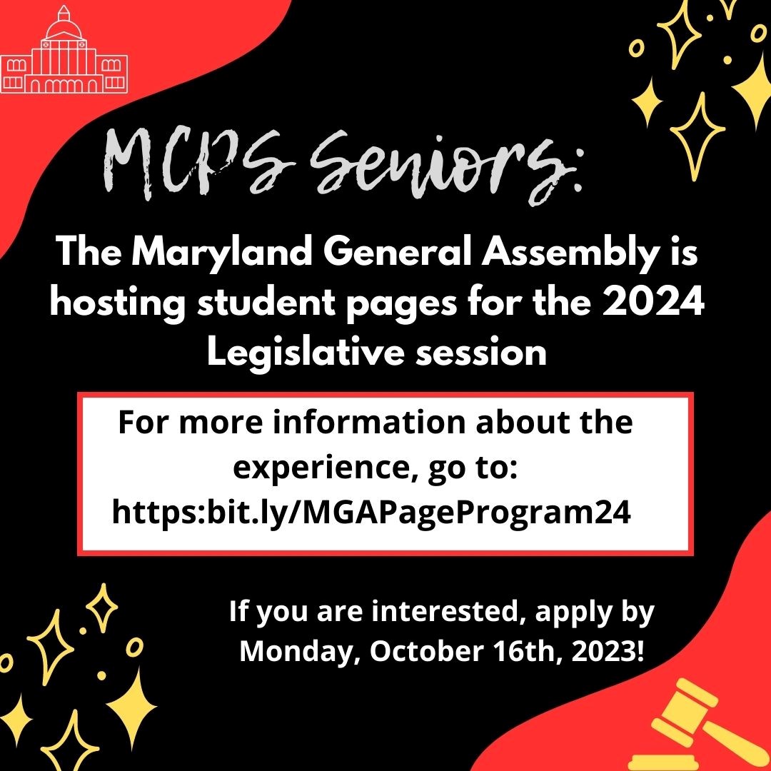 Maryland General Assembly Page Program 2024 Montgomery County Public Schools Rockville, MD