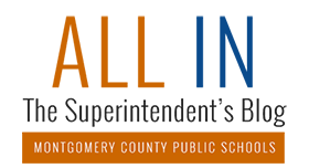 All In blog by MCPS Superintendent Dr. Jack R. Smith