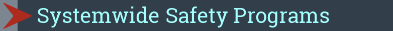 Click for the Performance Measures for Systemwide Safety Programs