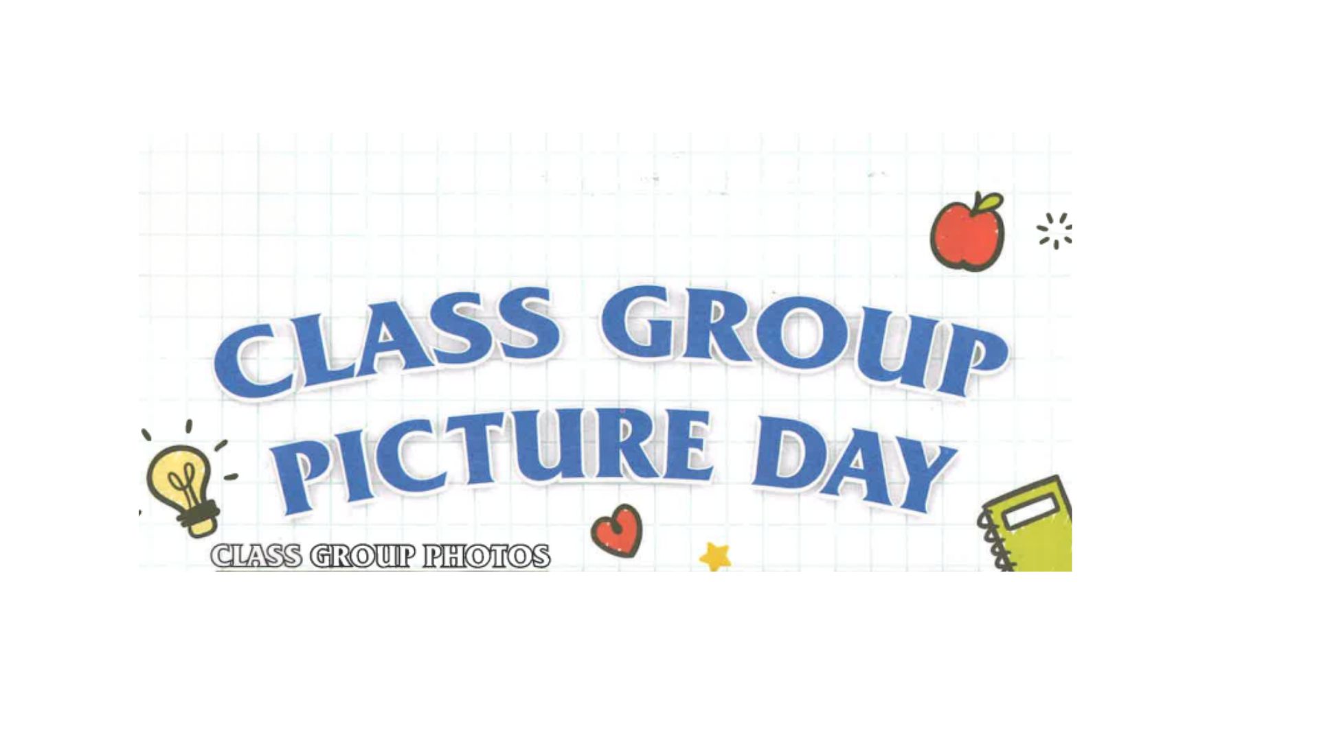 Class picture day sign.jpg
