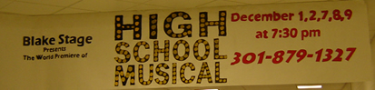 A banner advertising High School Musical at Blake.