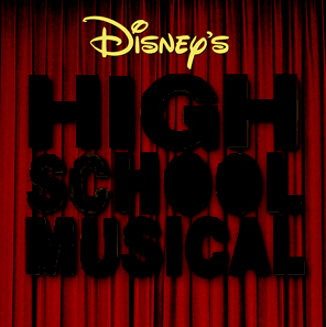 High School Musical.
