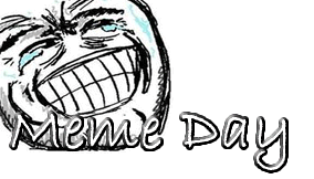 Meme Day Meme Day