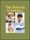 The Forties in America
