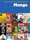 Critical Survey of Graphic Novels: Manga