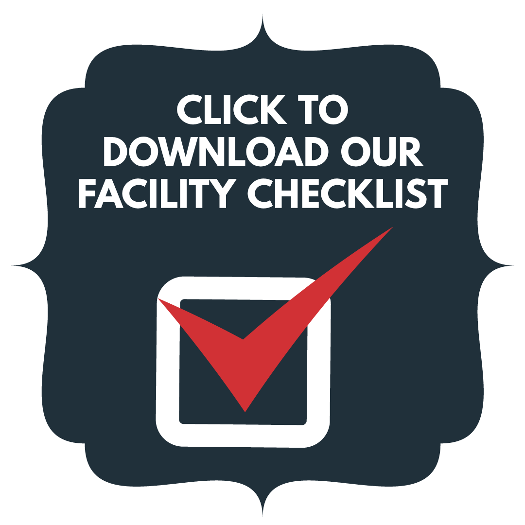 Click to download our facility checklist